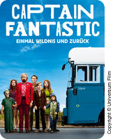 Captain Fantastic - Einmal Wildnis und zurück