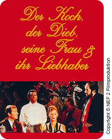 Der Koch, der Dieb, seine Frau und ihr Liebhaber
