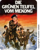 Die grünen Teufel vom Mekong