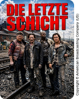 Die letzte Schicht