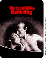 Heissblütig - Kaltblütig