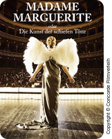 Madame Marguerite oder Die Kunst der schiefen Töne