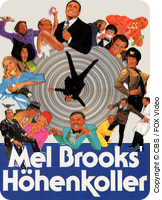 Mel Brooks' Höhenkoller