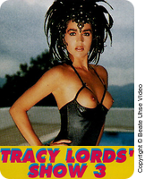 Tracy Lords‘ Show 3