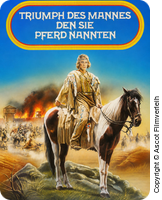 Triumph des Mannes, den sie Pferd nannten