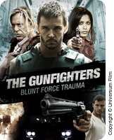 The Gunfighters - Blunt Force Trauma